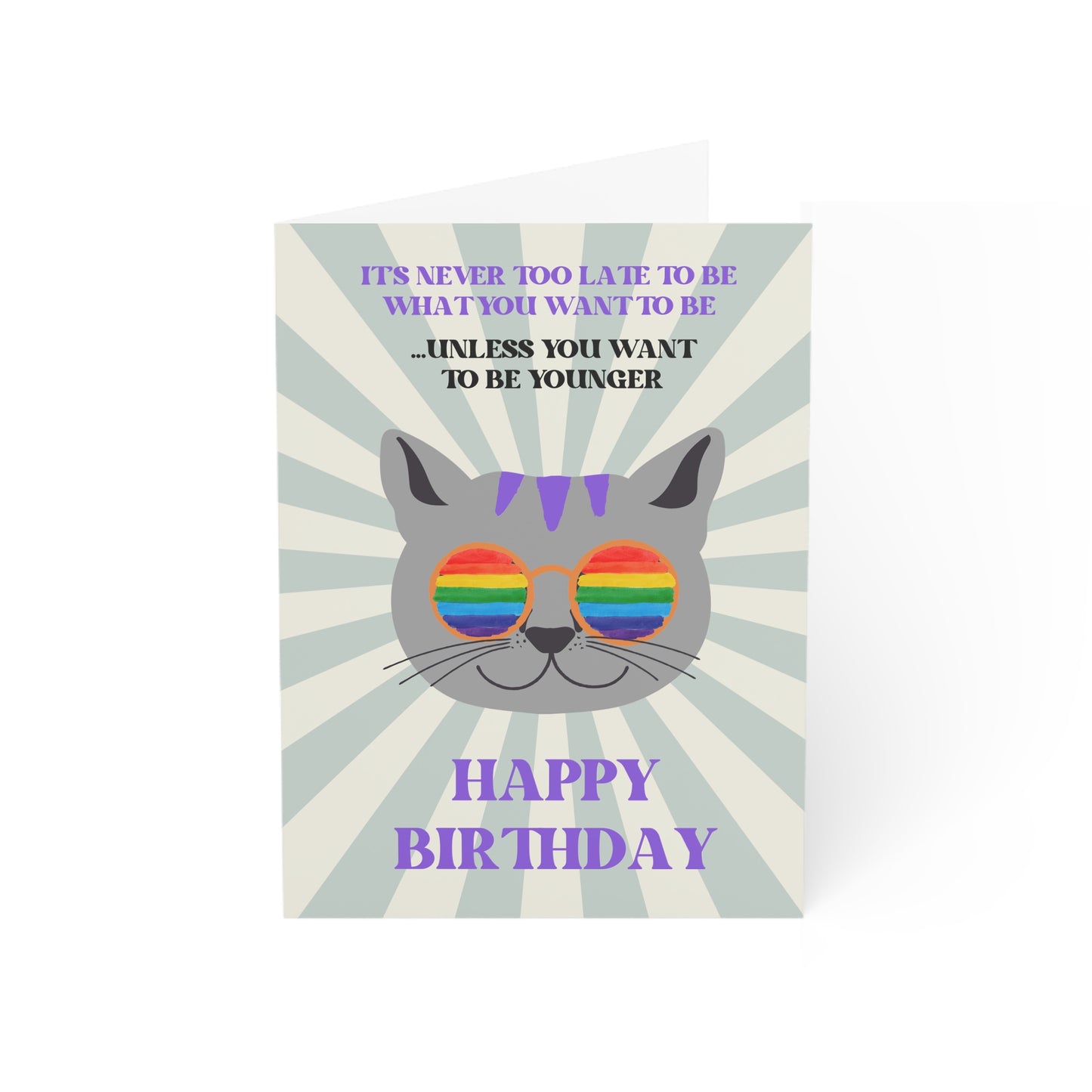 Never Too Late Birthday Card