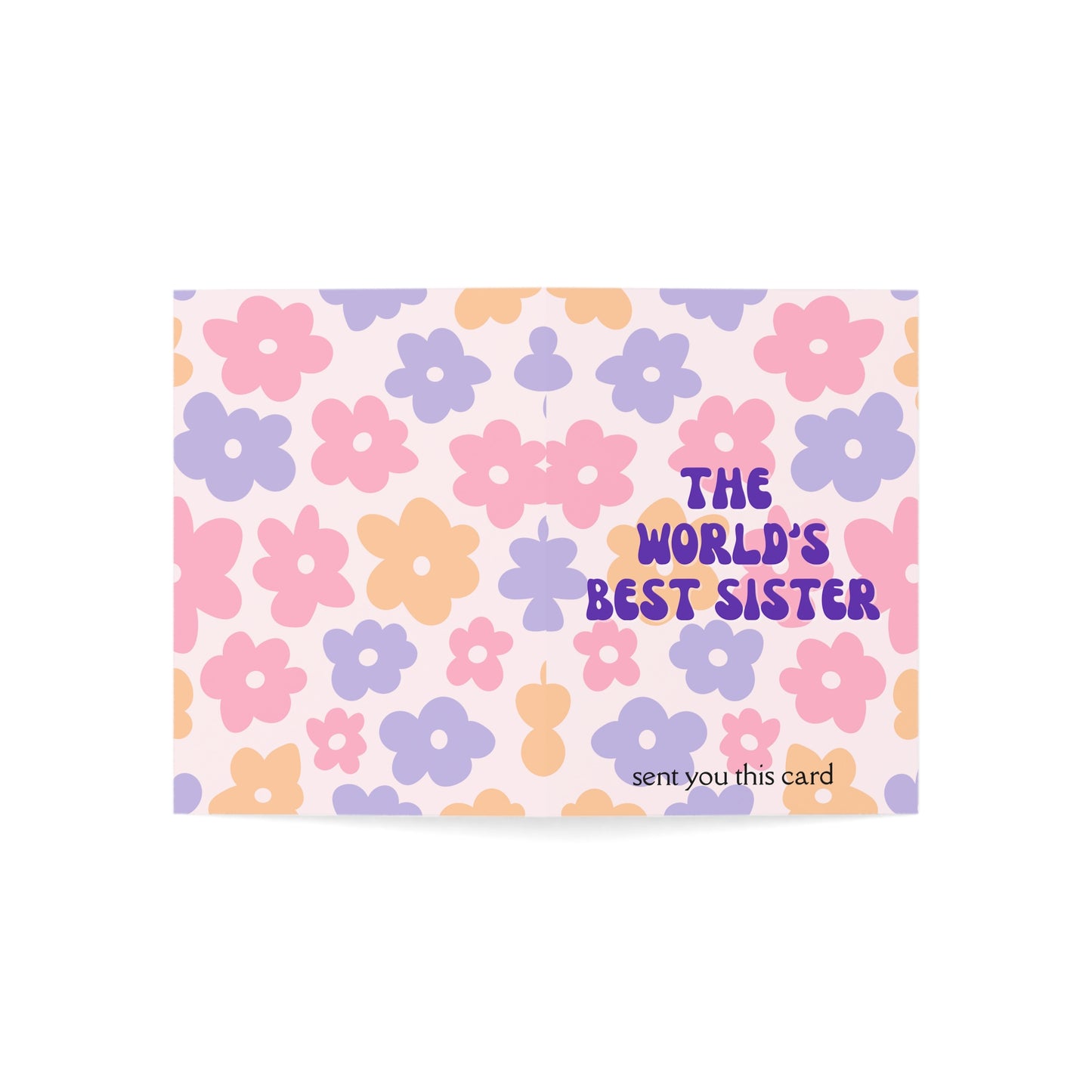 "The World's Best Sister" Floral Greeting Card