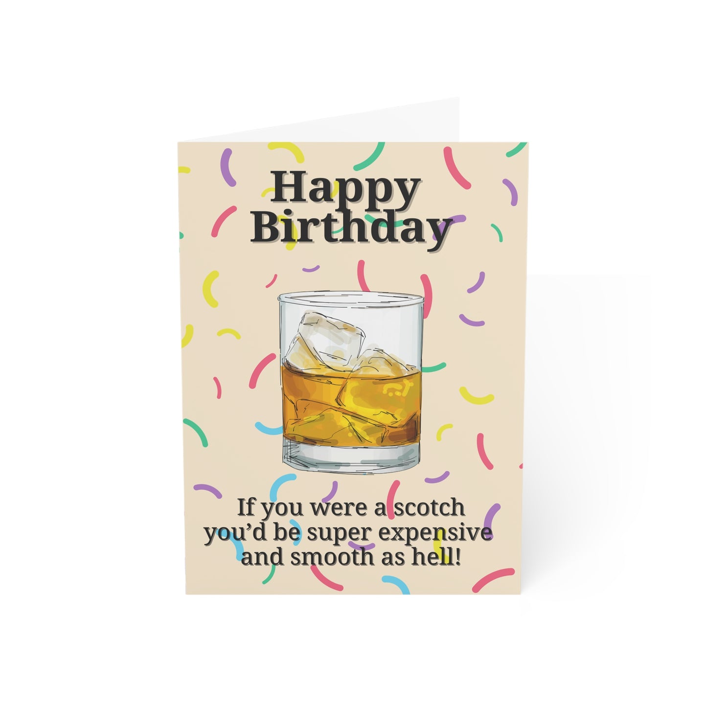 "Smooth as Scotch" Birthday Greeting Card
