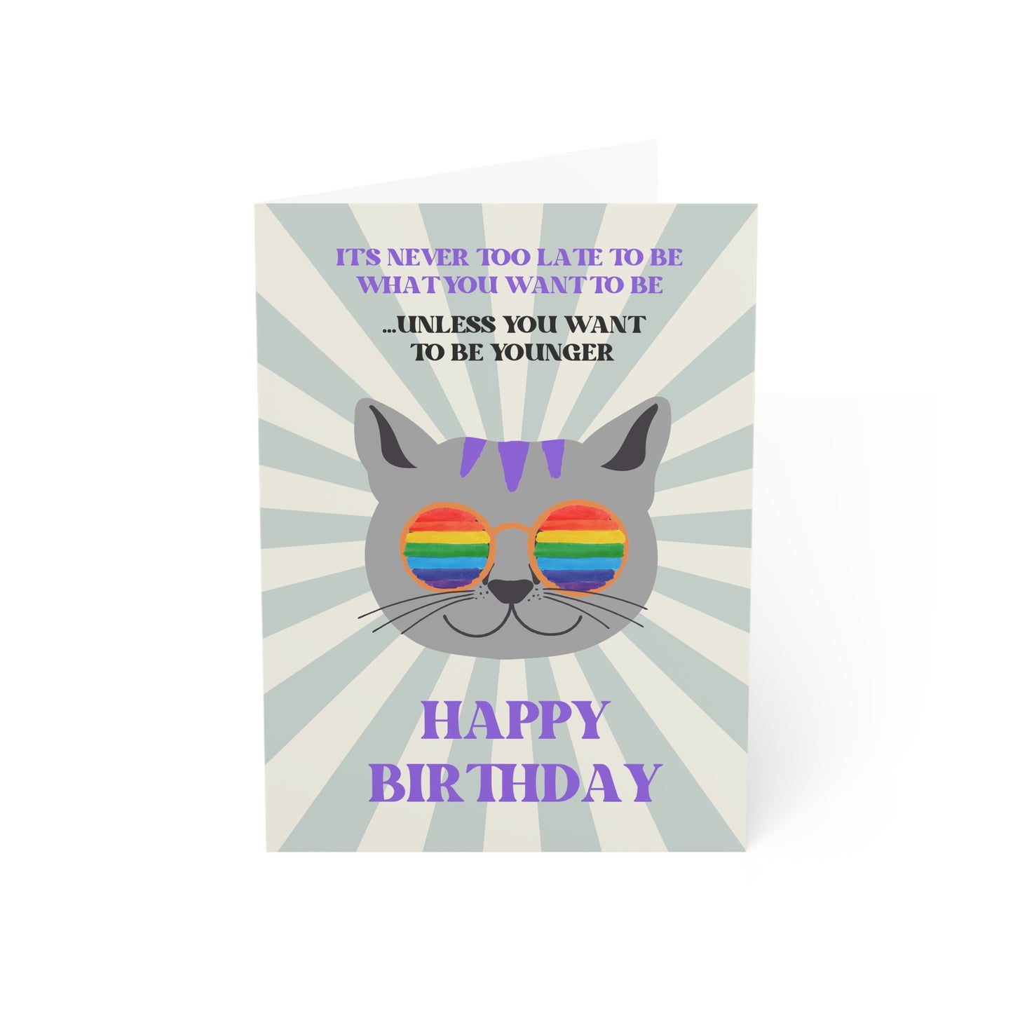Never Too Late Birthday Card