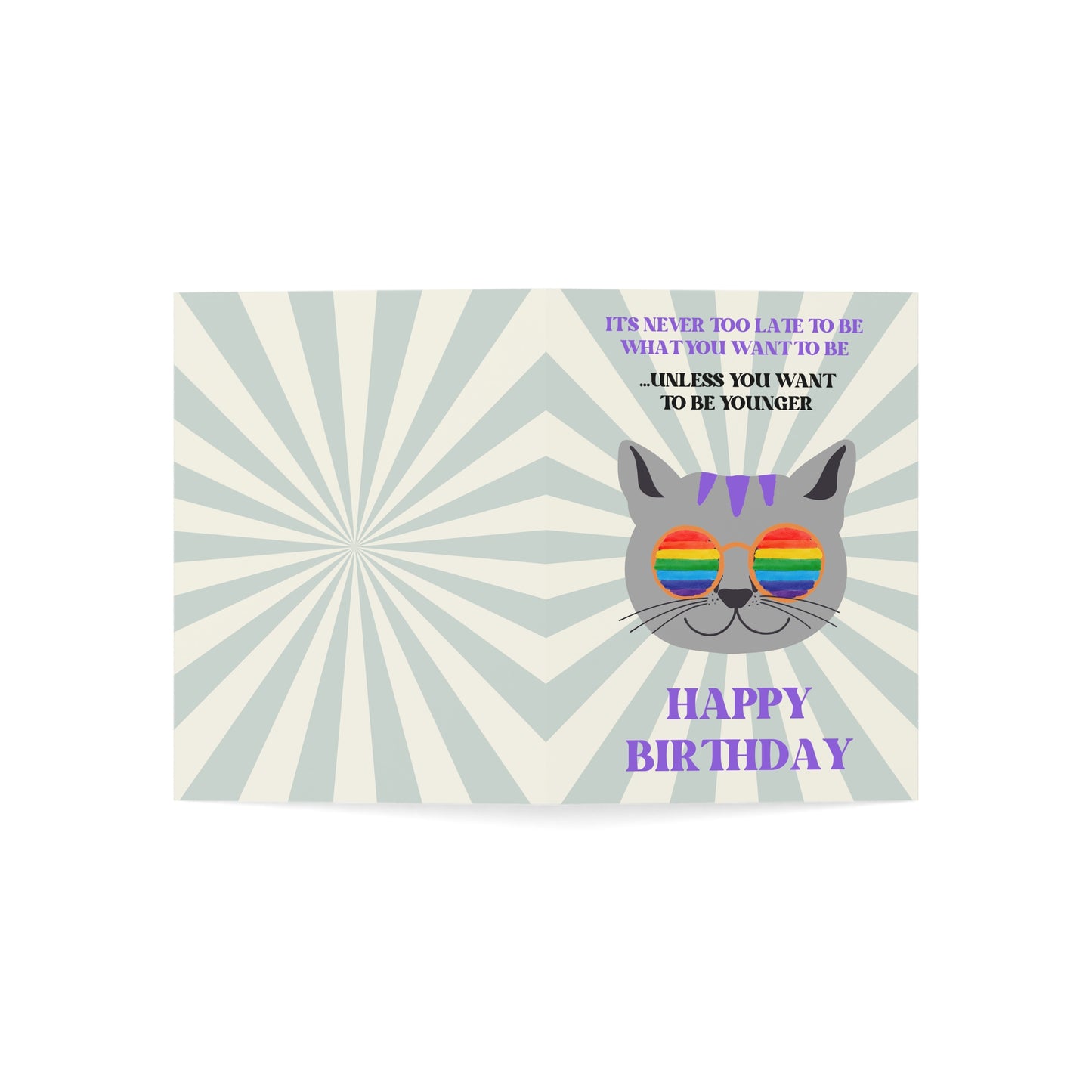 Never Too Late Birthday Card