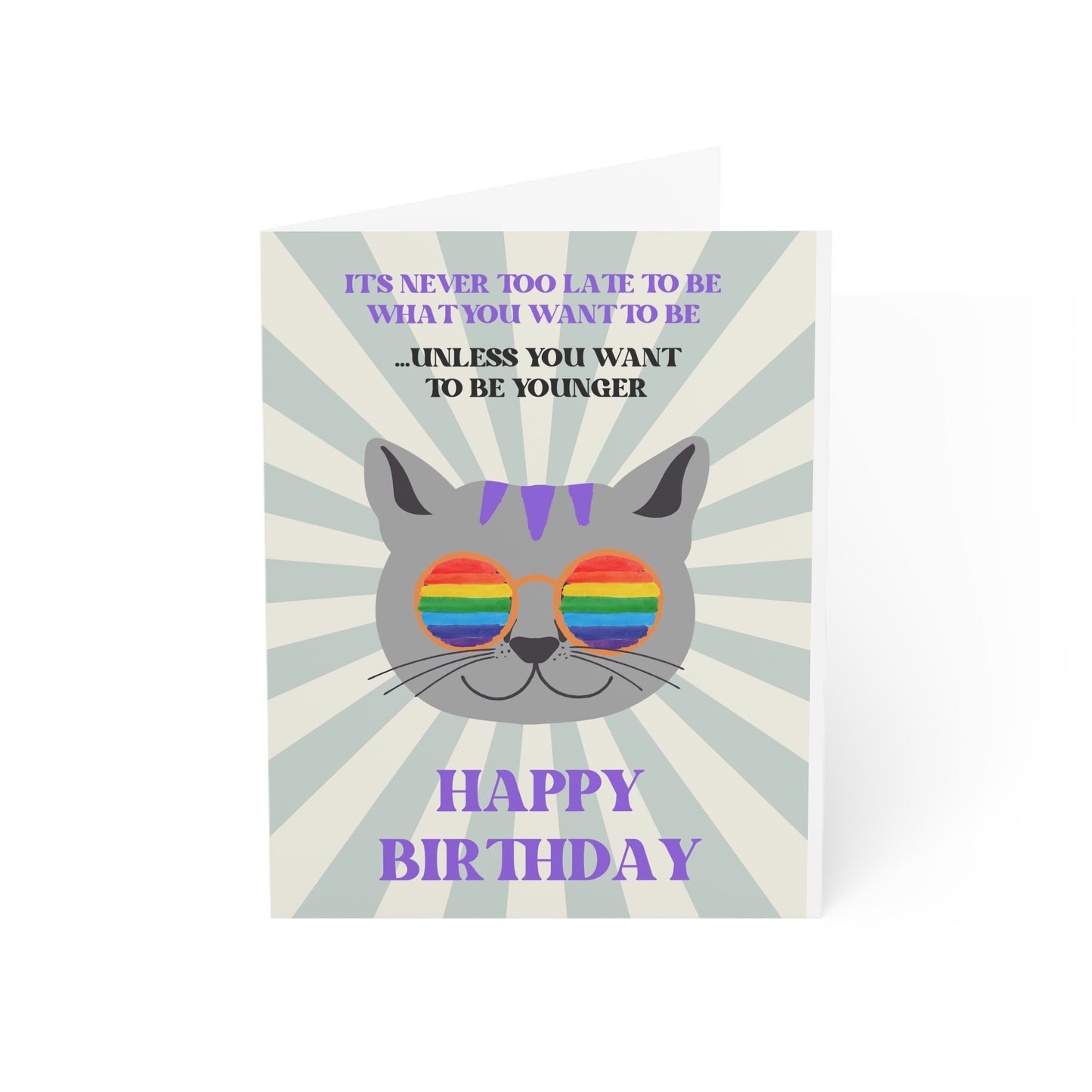 Never Too Late Birthday Card