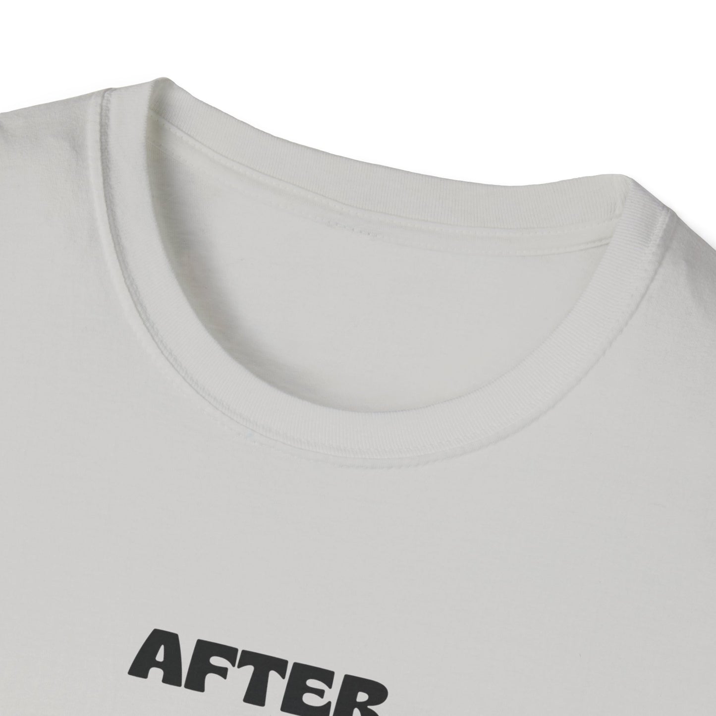 After Monday and Tuesday T-Shirt