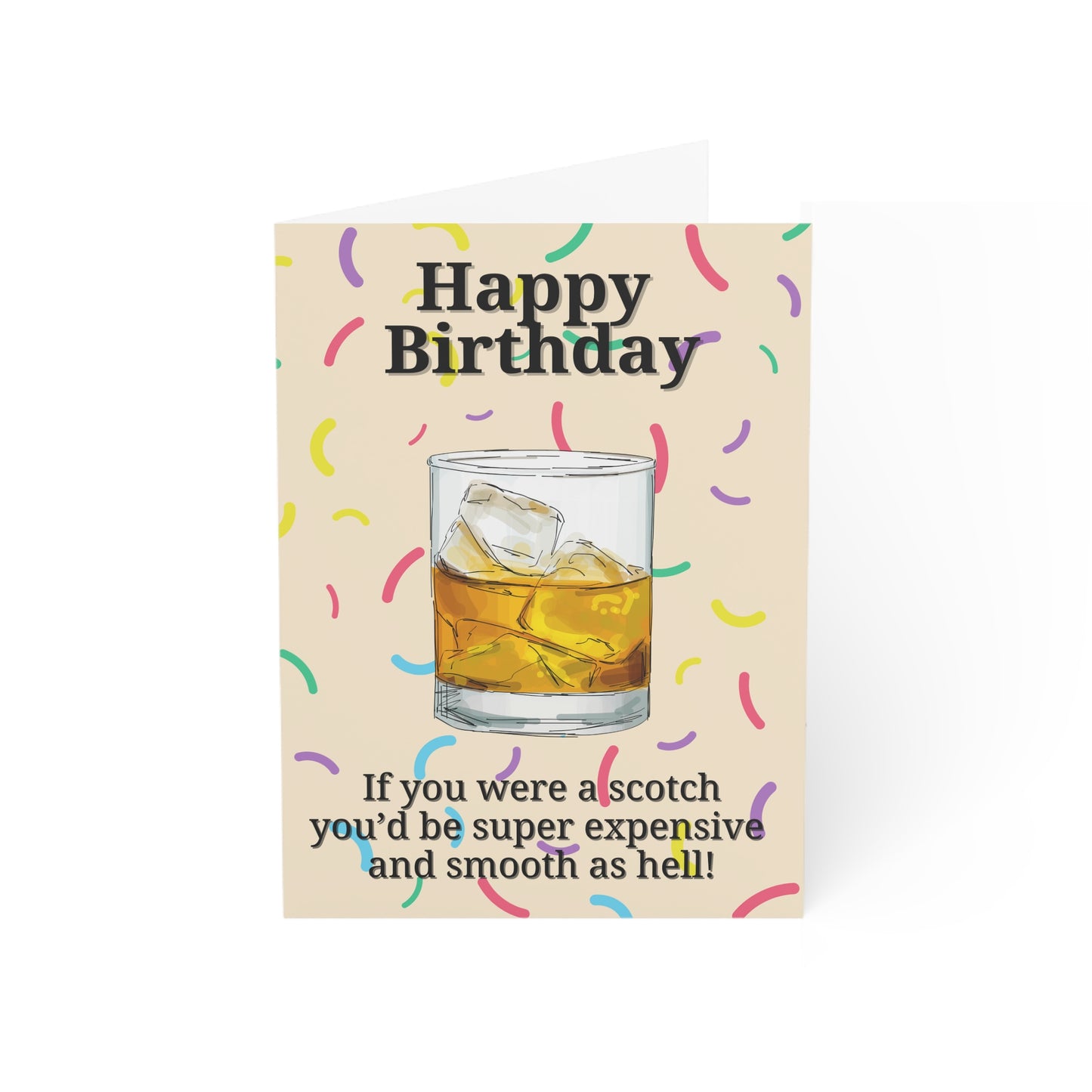 "Smooth as Scotch" Birthday Greeting Card