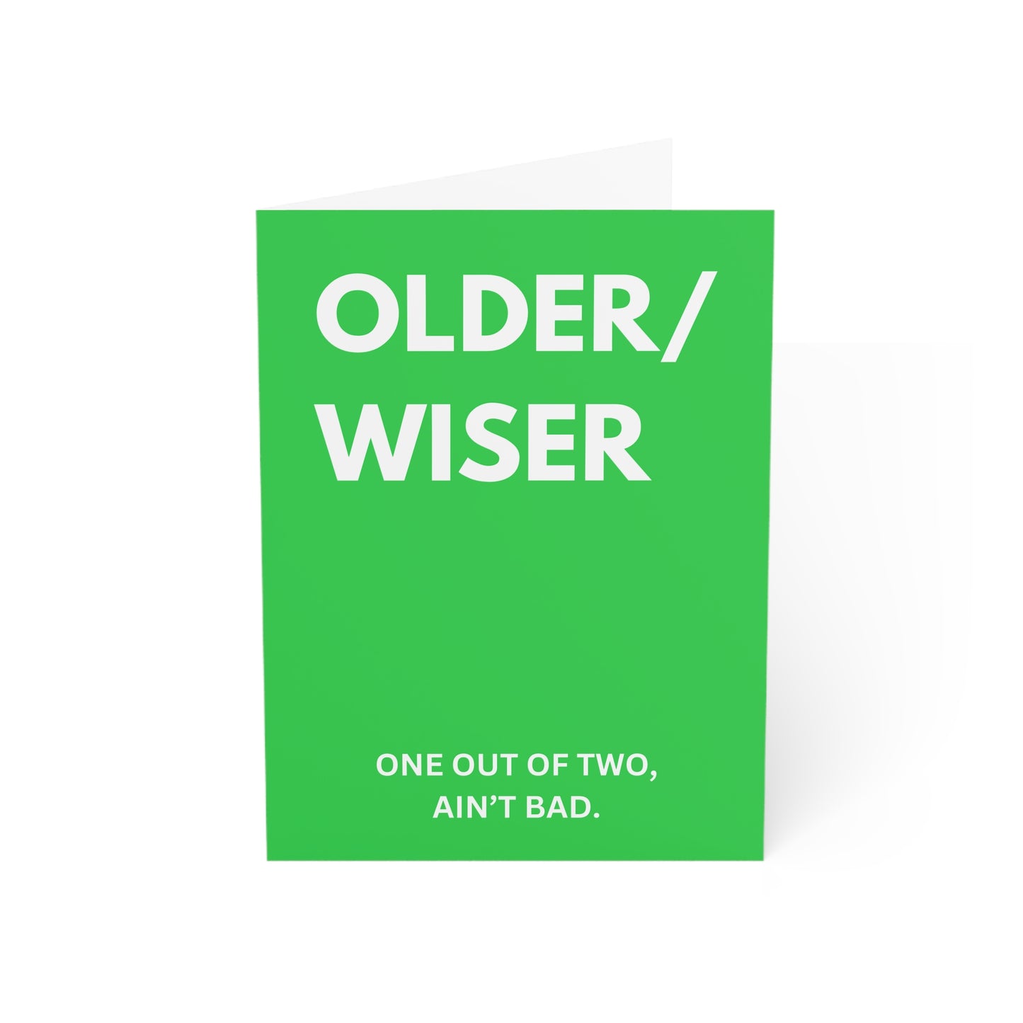 "Older/Wiser Humor" Greeting Card