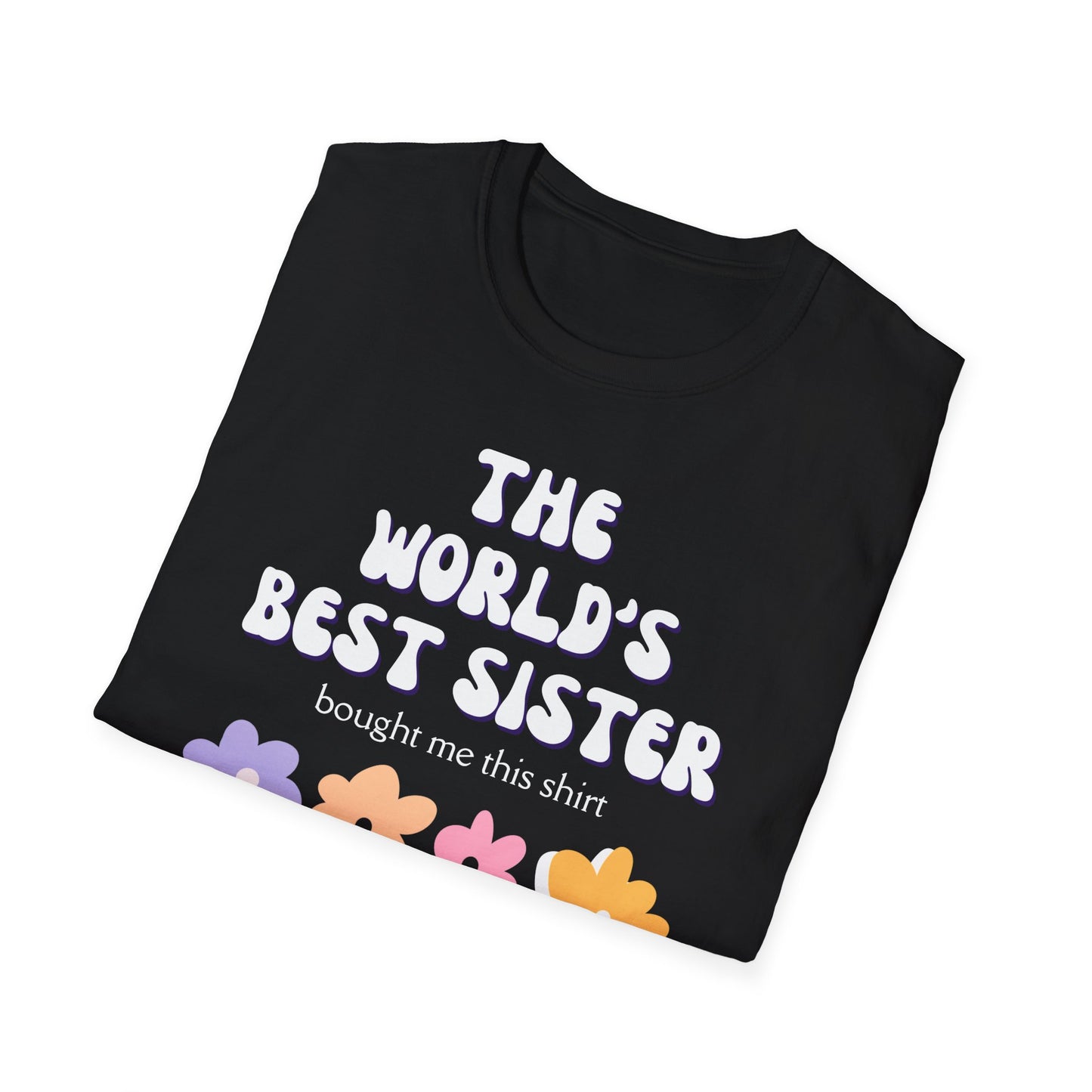 "The World's Best Sister" T-Shirt