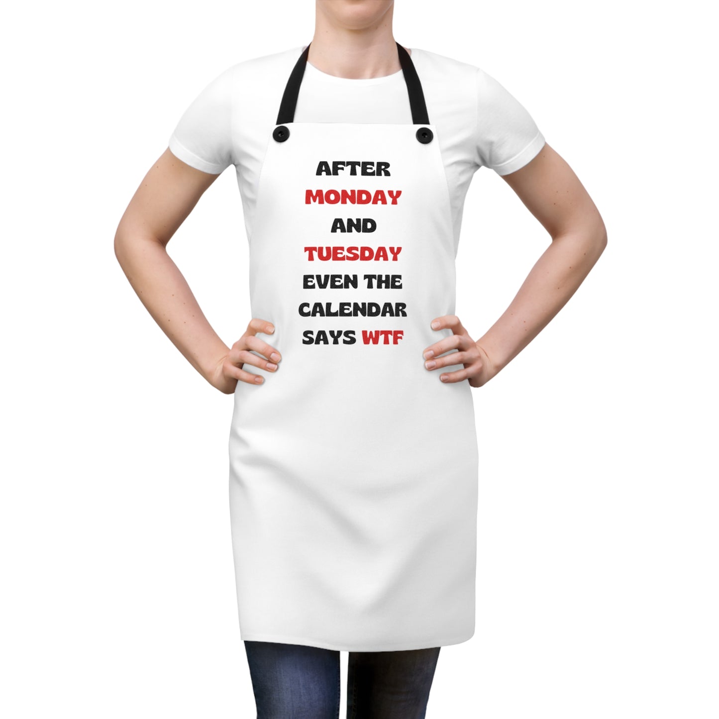 After Monday and Tuesday Apron