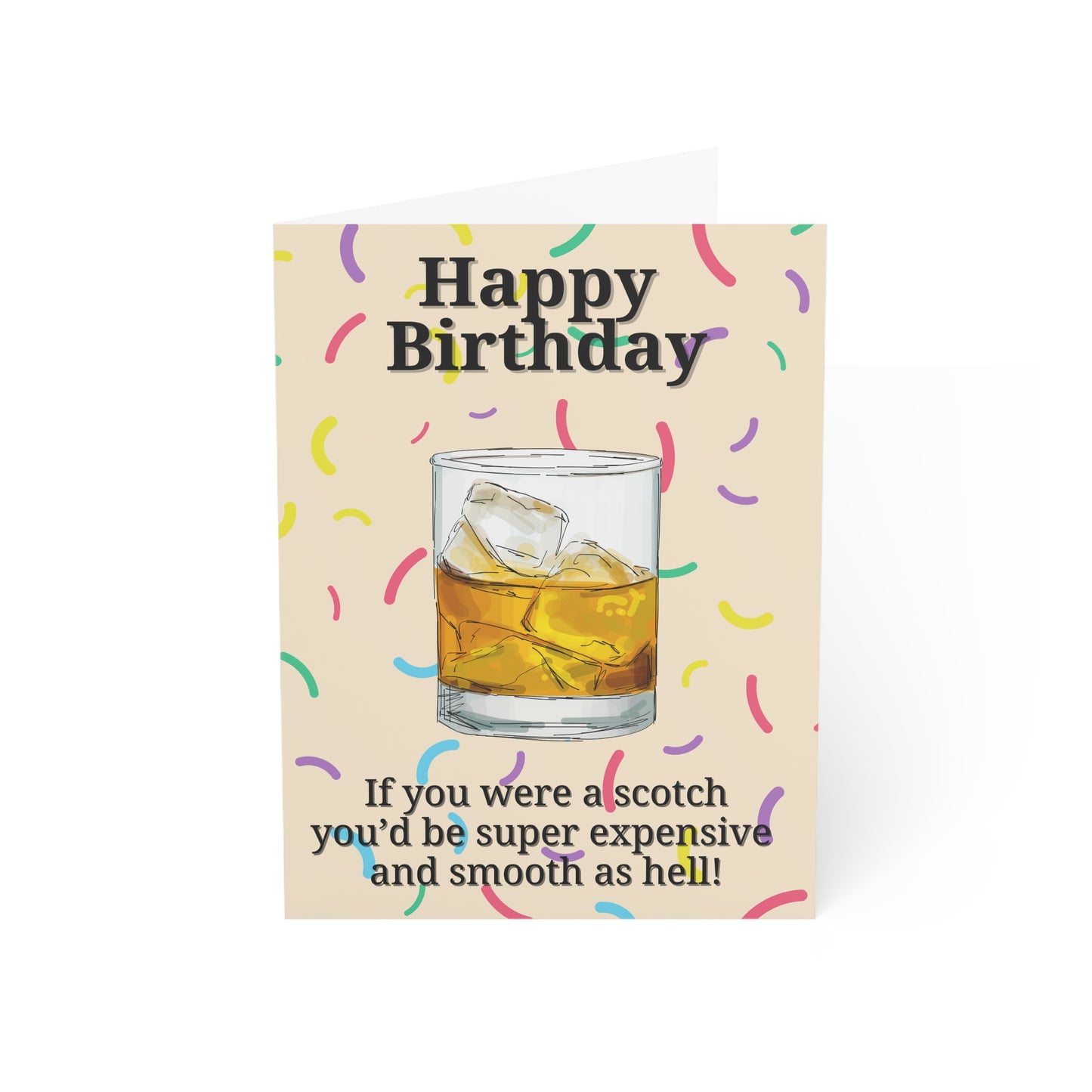 "Smooth as Scotch" Birthday Greeting Card