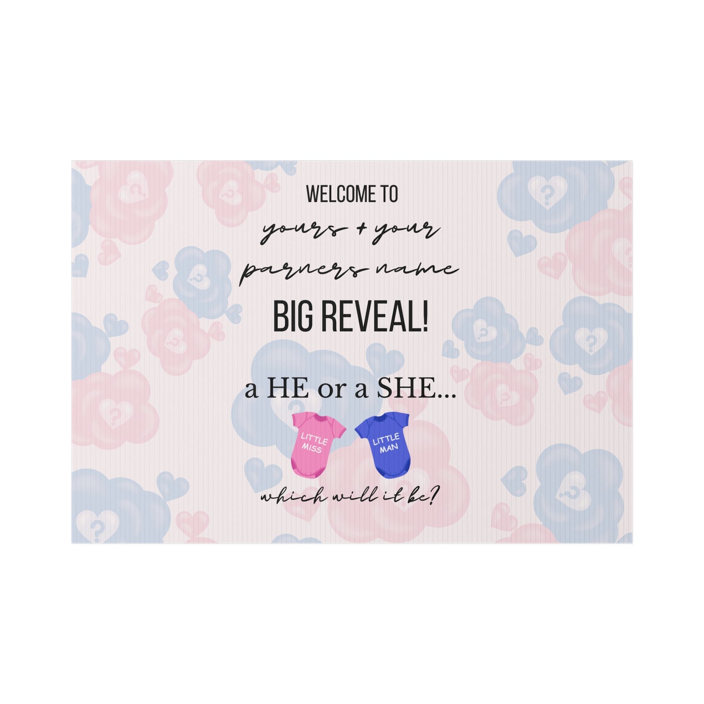 The Big Reveal Lawn Sign