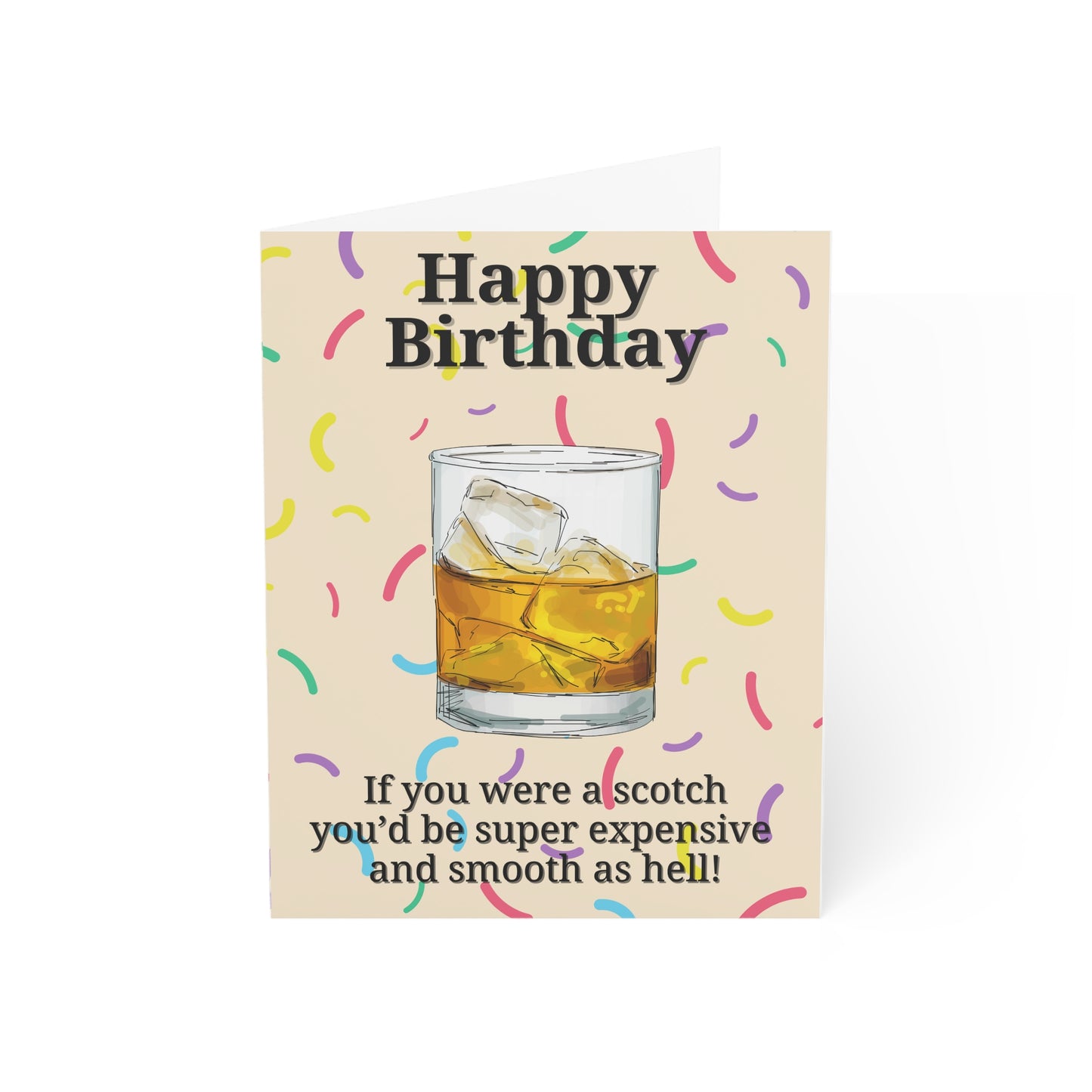 "Smooth as Scotch" Birthday Greeting Card