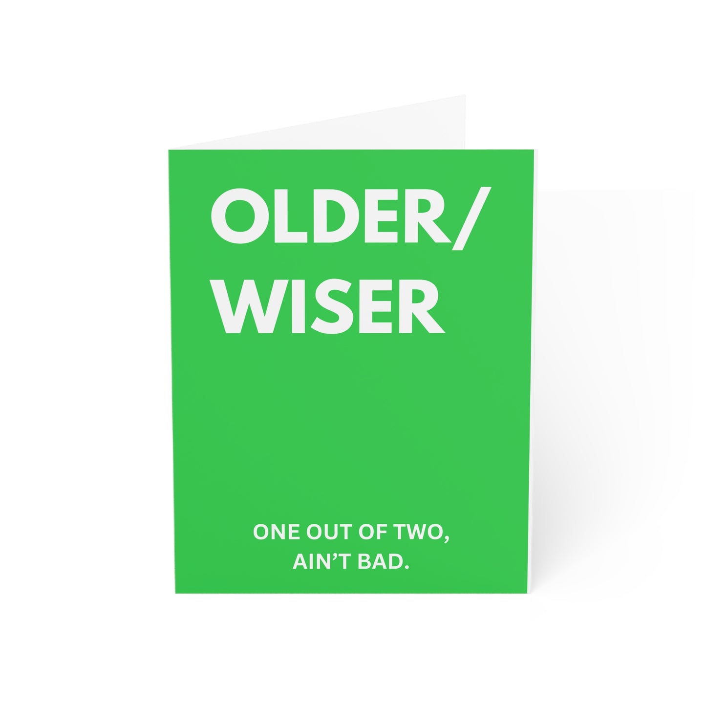 "Older/Wiser Humor" Greeting Card