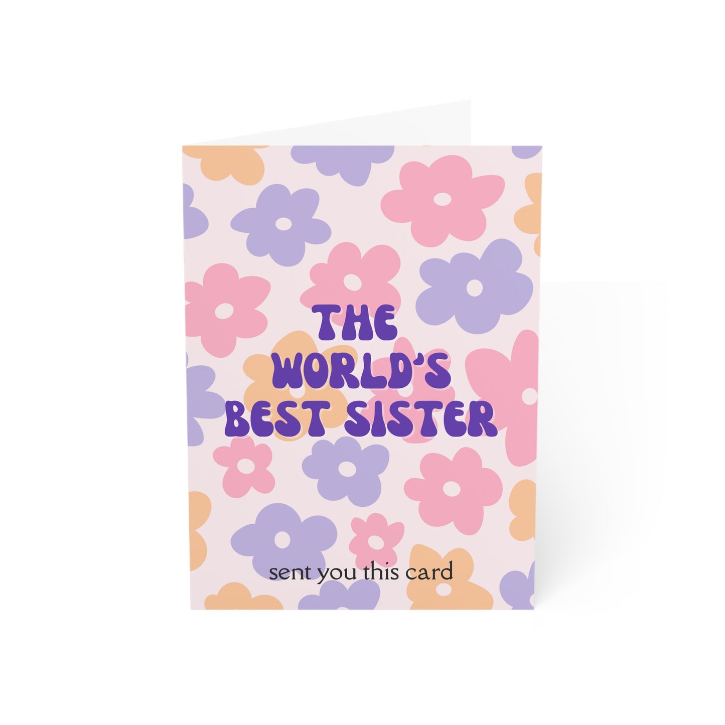 "The World's Best Sister" Floral Greeting Card
