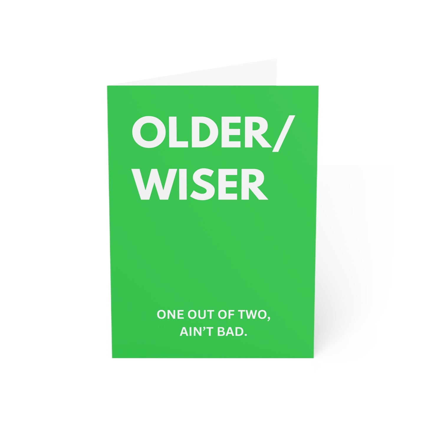 "Older/Wiser Humor" Greeting Card
