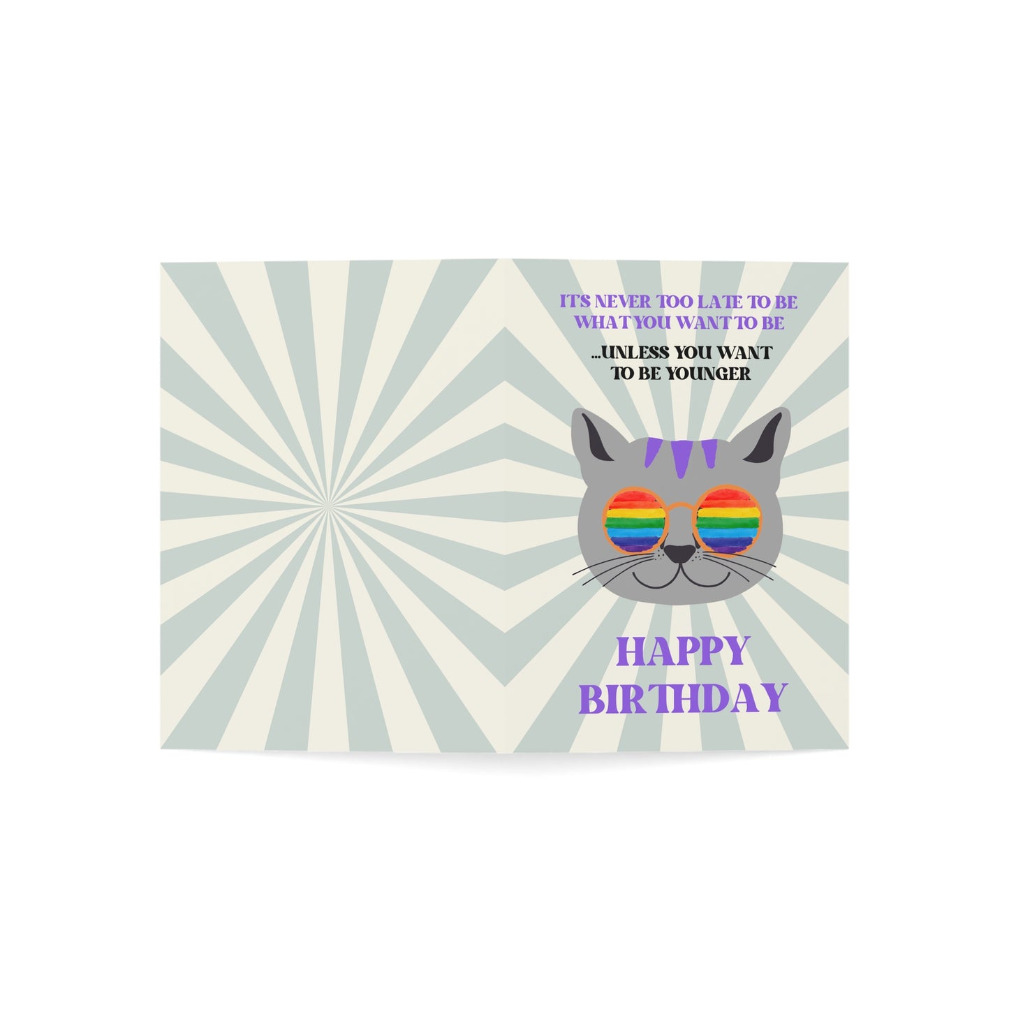 Never Too Late Birthday Card