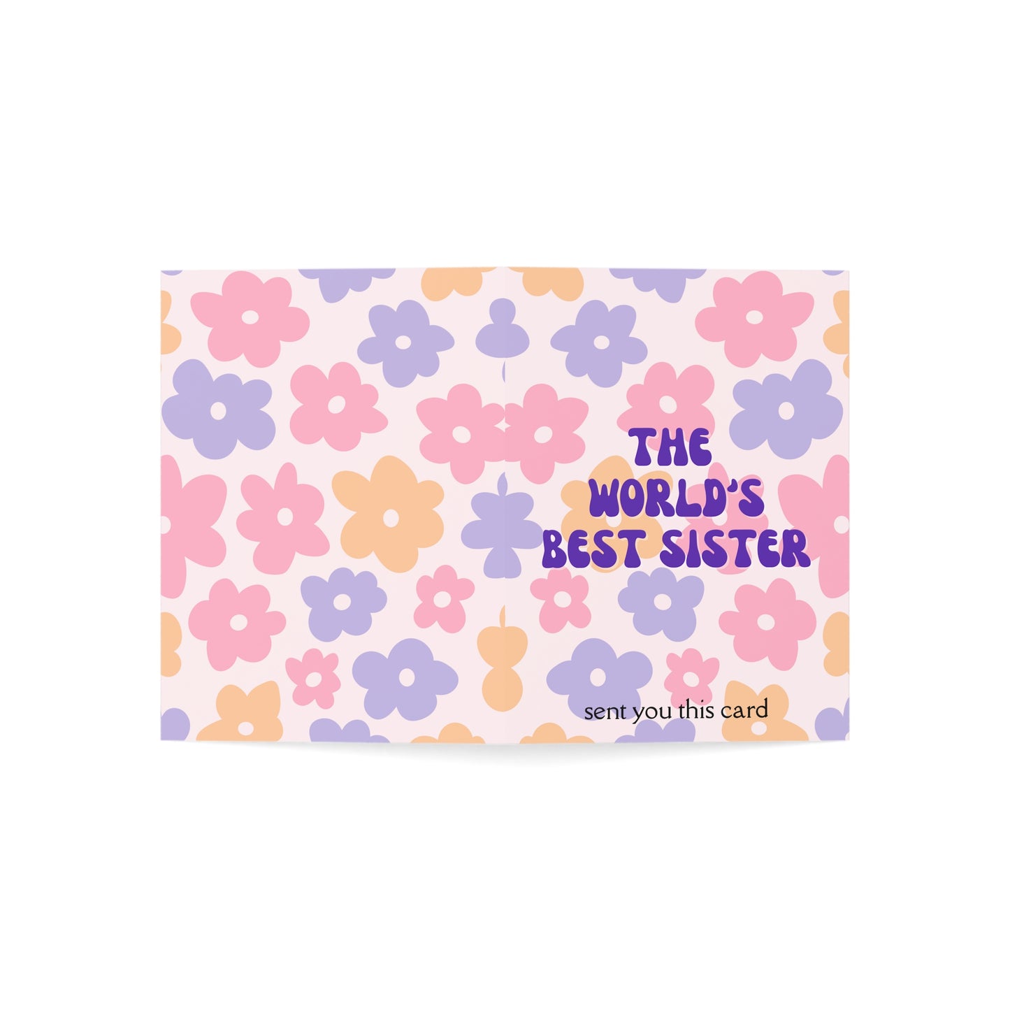 "The World's Best Sister" Floral Greeting Card
