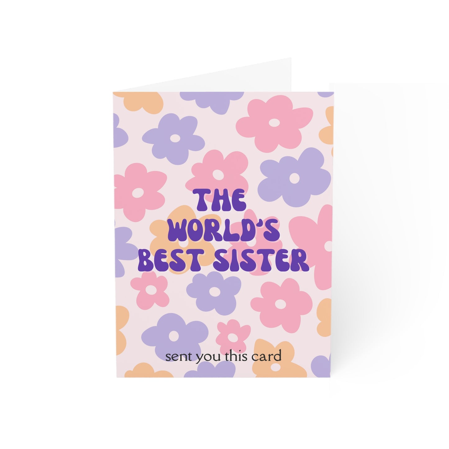 "The World's Best Sister" Floral Greeting Card
