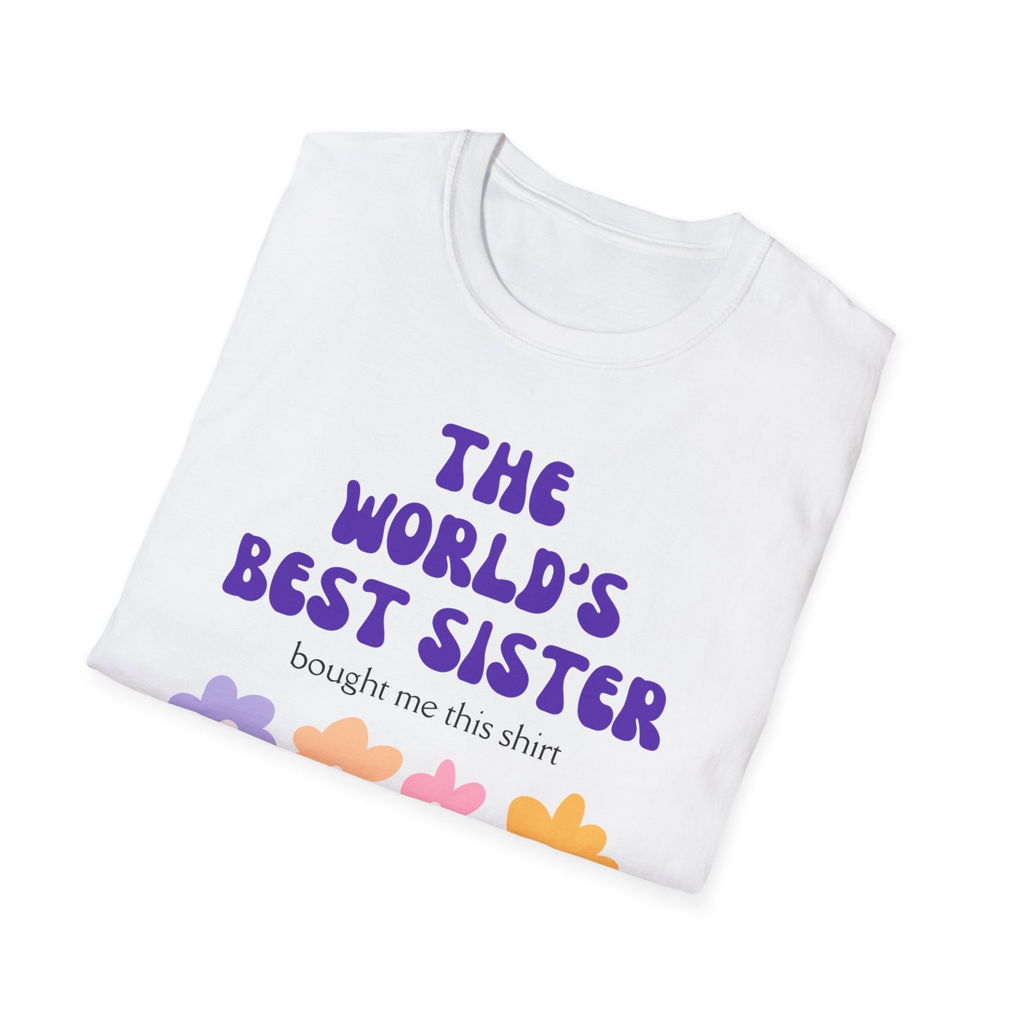 "The World's Best Sister" T-Shirt