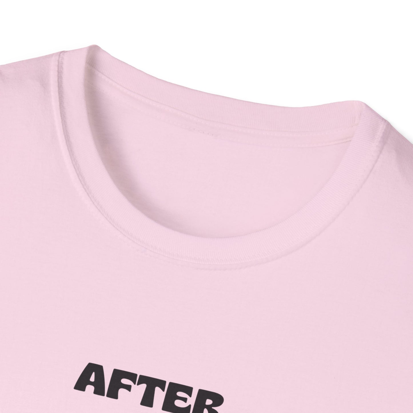 After Monday and Tuesday T-Shirt