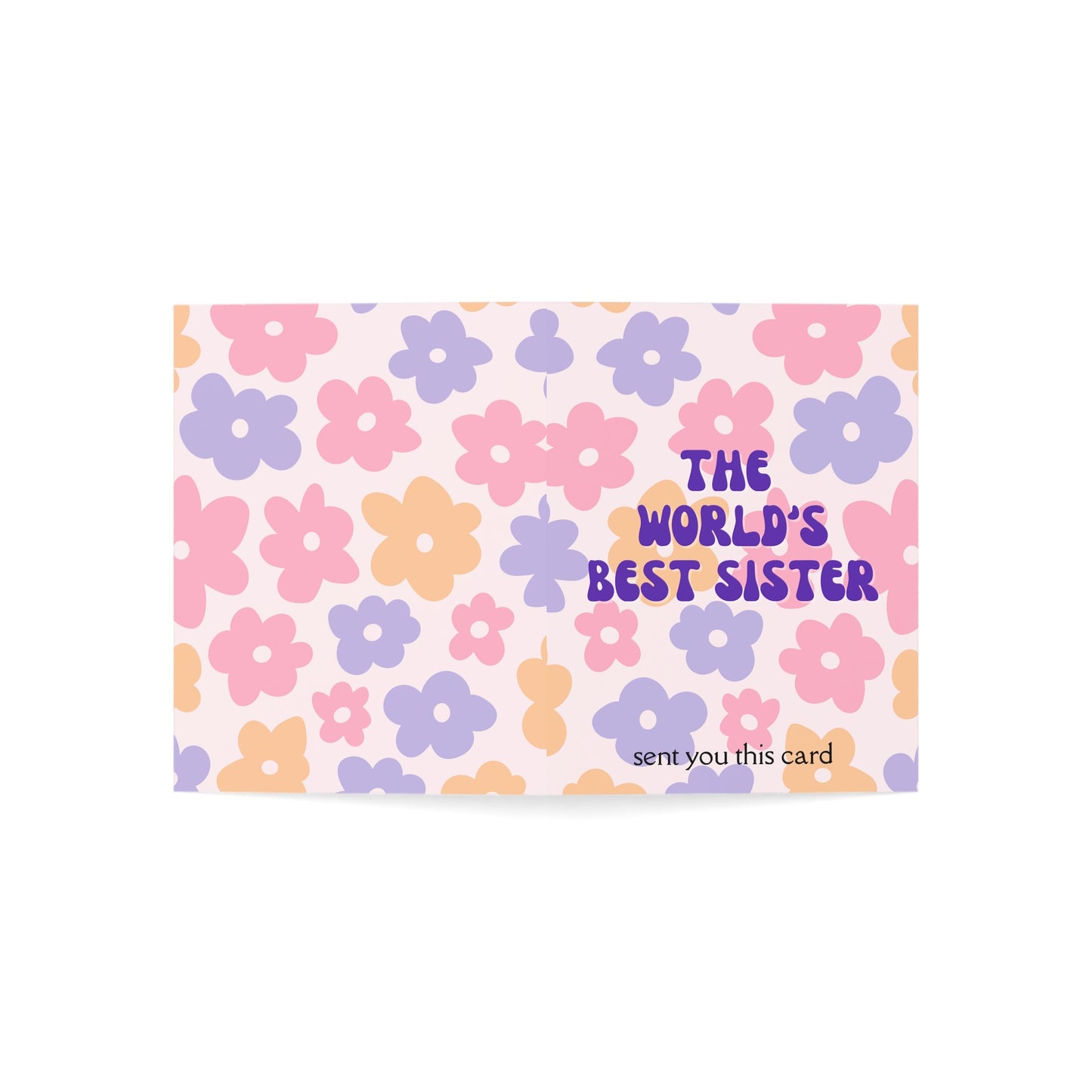 "The World's Best Sister" Floral Greeting Card