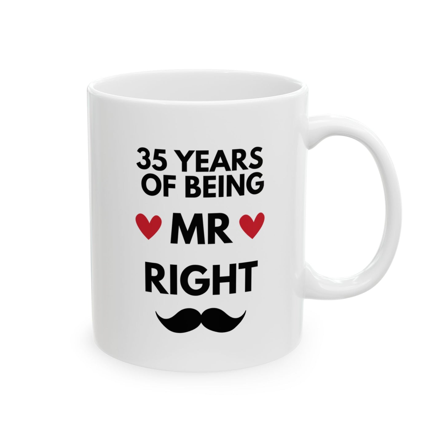 35 Years of Being Mr. Right Mug