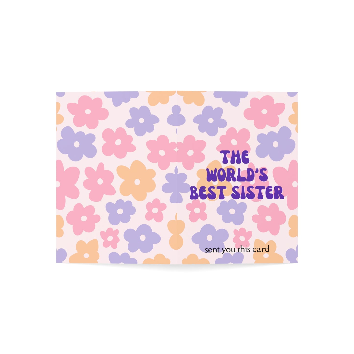 "The World's Best Sister" Floral Greeting Card
