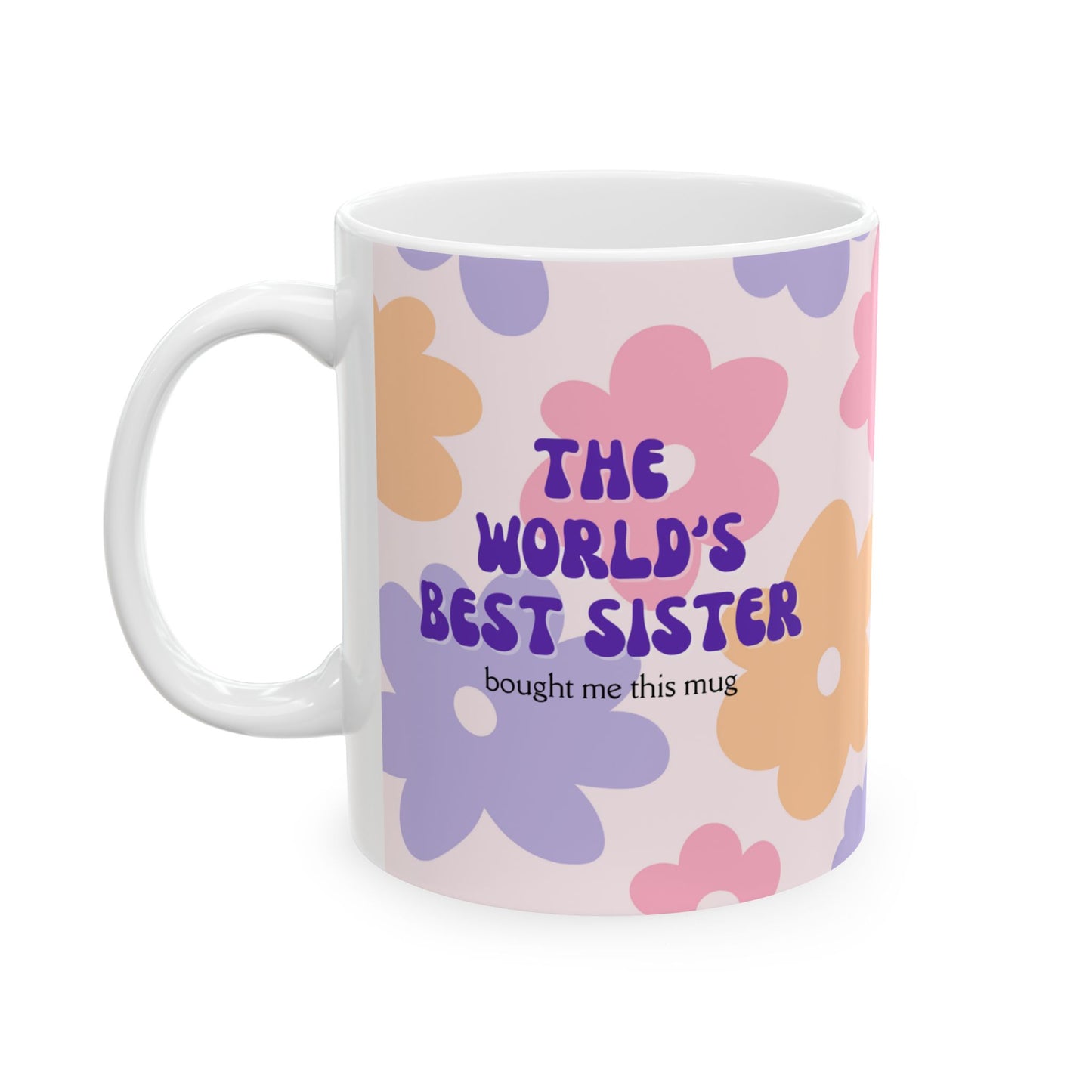 "The World's Best Sister" Mug