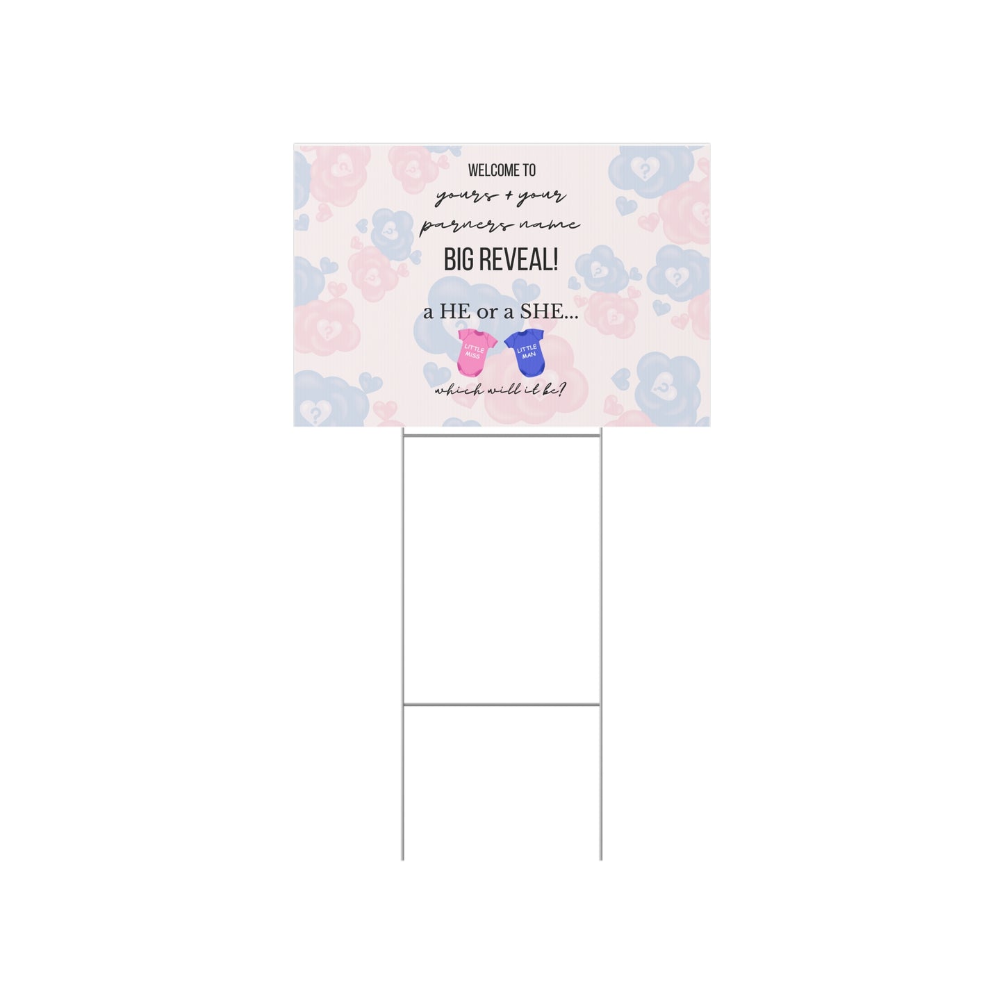 The Big Reveal Lawn Sign