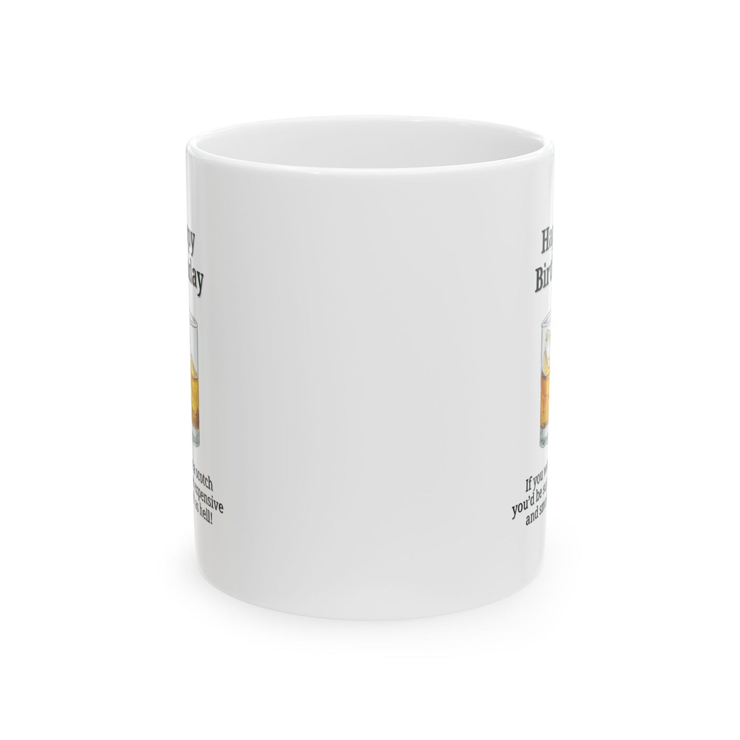 "Scotch Smooth Birthday" Ceramic Coffee Mug