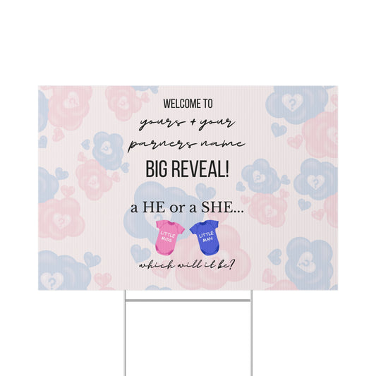 The Big Reveal Lawn Sign