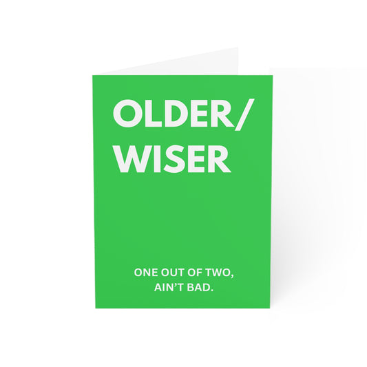 "Older/Wiser Humor" Greeting Card