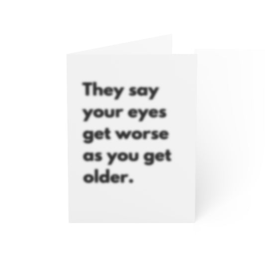 "Your Eyes Get Worse as You Age" Funny Birthday Card